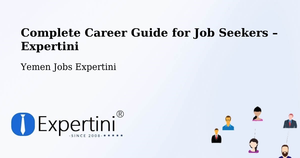 Career Guide for Job Seekers – Amd - Amd, Yemen Jobs Expertini