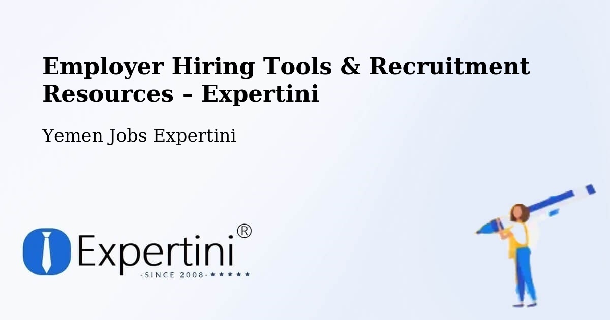 Employer Hiring Tools & Recruitment Resources – Amd - Amd, Yemen Jobs Expertini