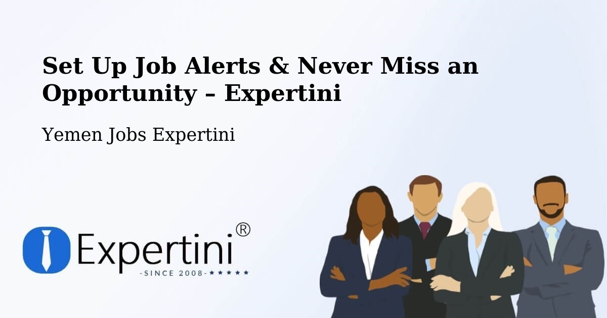 Job Alerts Guide – Get Notified About New Jobs in Amd - Amd, Yemen Jobs Expertini