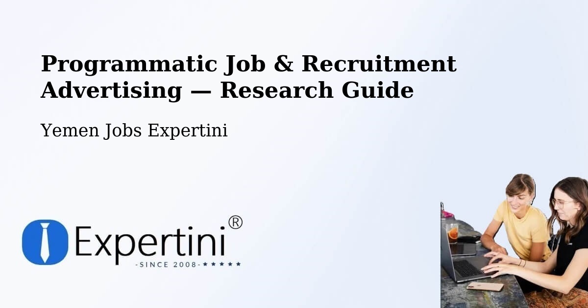 Programmatic Job & Recruitment Advertising — Research Guide – Amd