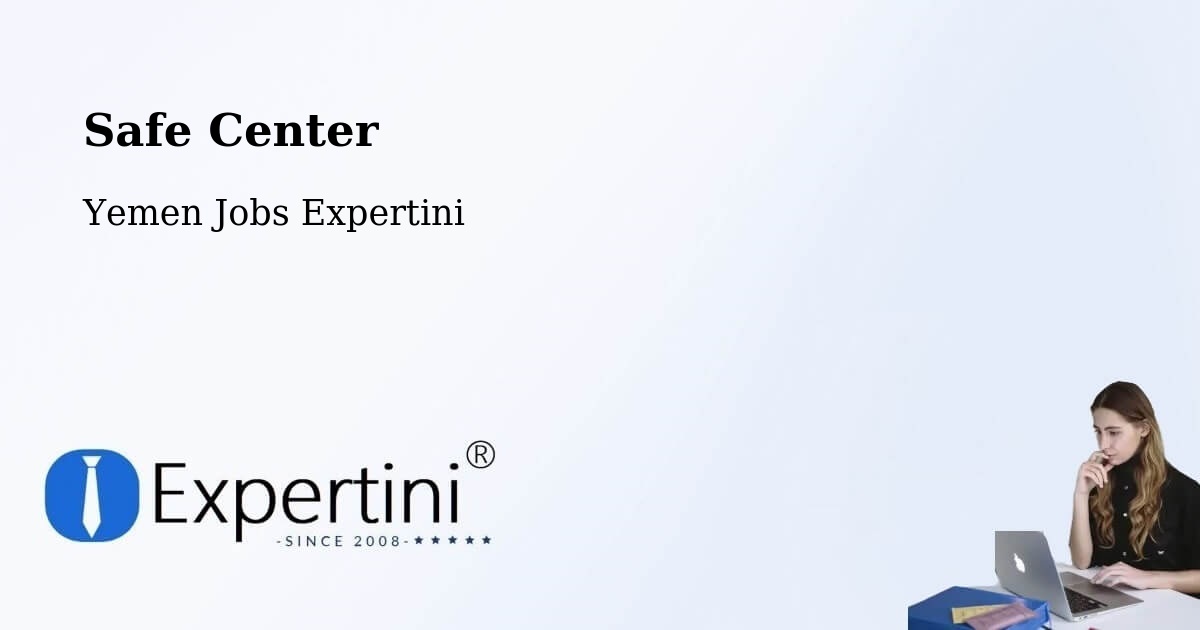 Safety Center – Amd - Yemen Jobs Expertini